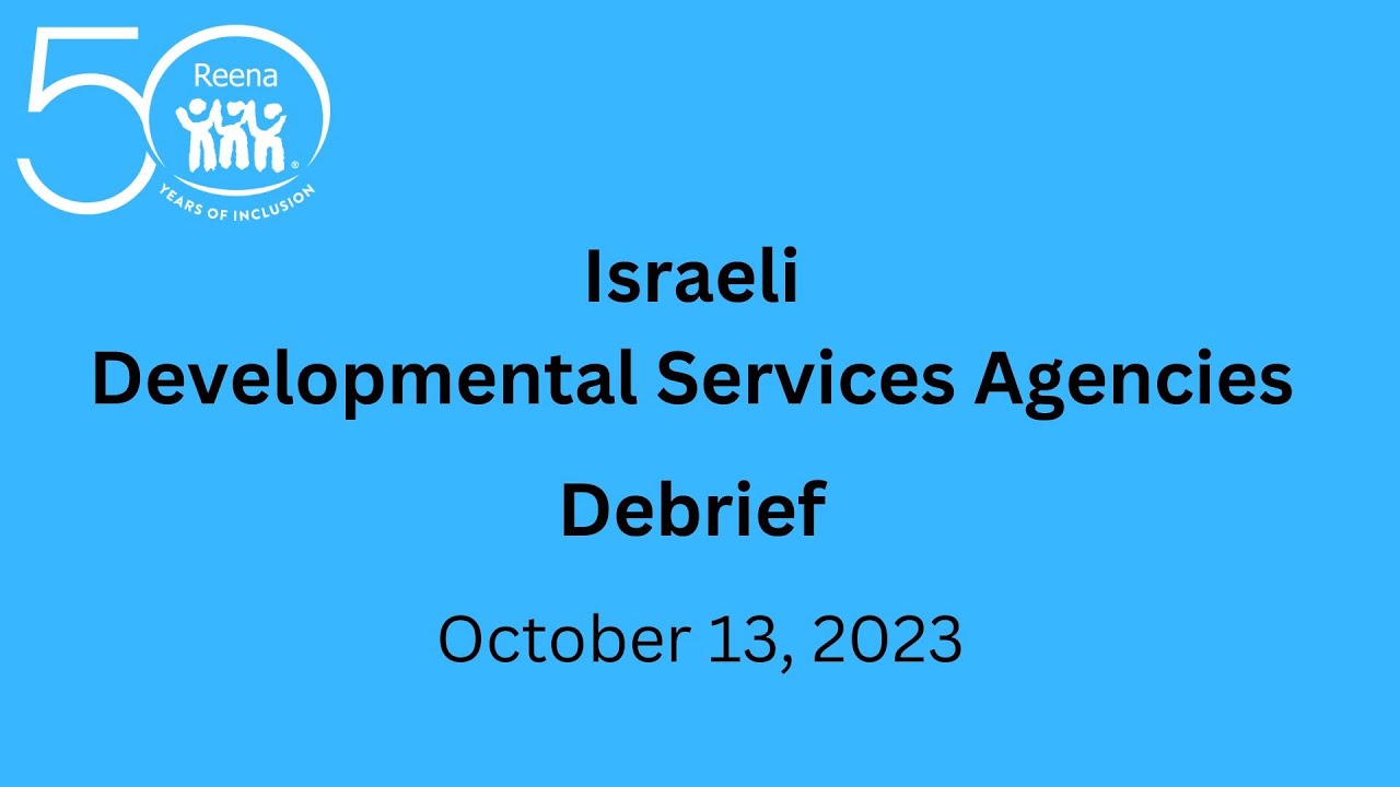 Israeli Developmental Services Agencies Briefing to Canadian Agencies