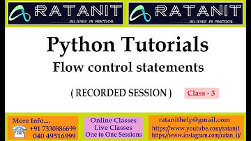 python tutorials | flow control statements | by Mr.Ratan | class-03