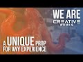 We are creative works  a unique prop for any experience