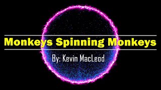 Monkeys Spinning Monkeys by Kevin MacLead