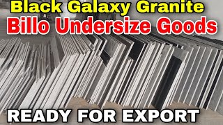 Black Galaxy Granite, Billo Undersize Goods, What is Billo Undersize, Full Information in Hindi,