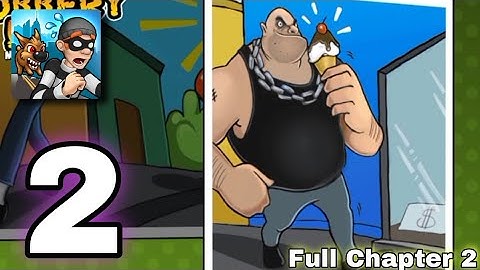 Robbery Bob - Chapter 2 Downtown - Gameplay Walkthrough (Part 2) [iOS,Android]