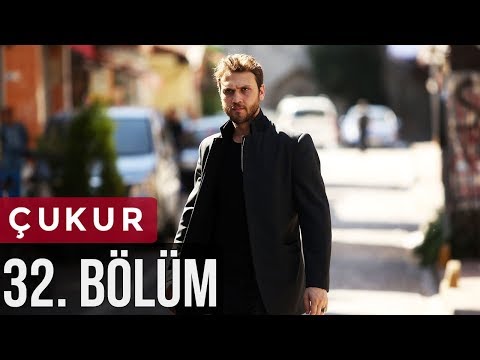 Çukur 32. Bölüm