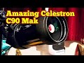 Amazing Celestron C90 Mak Maksutov-Cassegrain Telescope, Unboxing