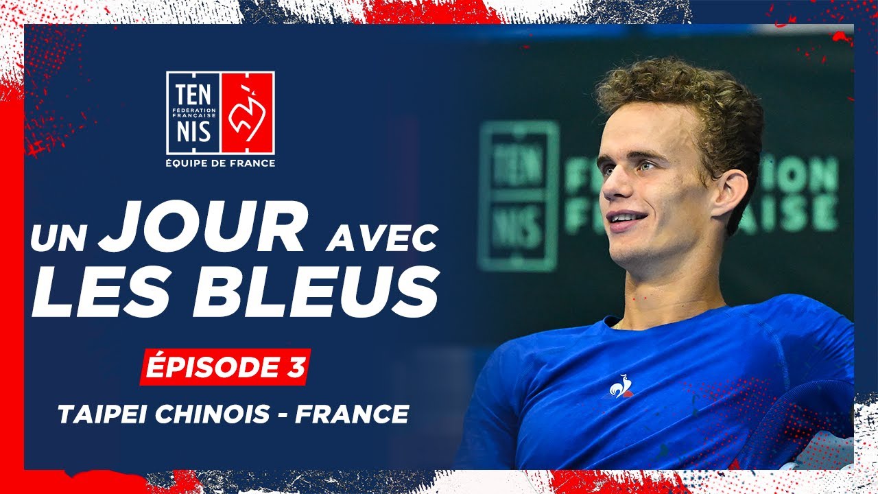 ? Un jour avec les Bleus à Taipei, Épisode 3 | Davis Cup Qualifiers, Taipei chinois-France | FFT