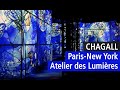 Chagall parisnew york la flamboyante nouvelle cration de latelier des lumires vido youtube