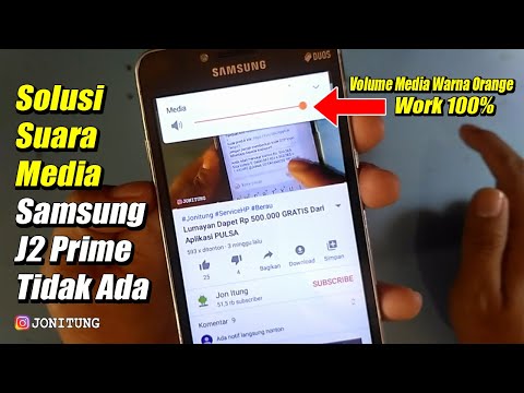 Solusi Tidak Ada Suara Media (Music, Youtube, Video) Samsung J2 Prime