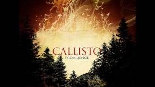 Video thumbnail of "Callisto - Rule the Blood"