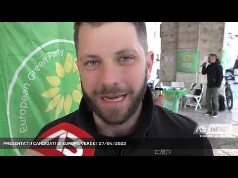 PRESENTATI I CANDIDATI DI EUROPA VERDE | 07/04/2023