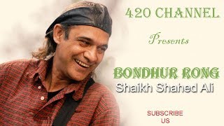 Bondhur Rong By Sahed