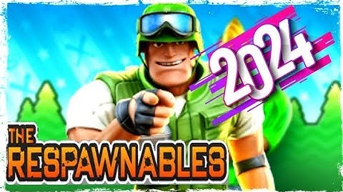 The RESPAWNABLES 2024