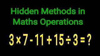 Discover Hidden Methods in Solving Mathematics Operations