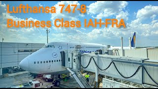 Lufthansa 747-8 Business Class Houston (IAH) to Frankfurt (FRA)