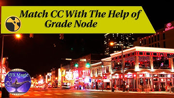 Nuke Grade Node Tutorial [ In Hindi ]