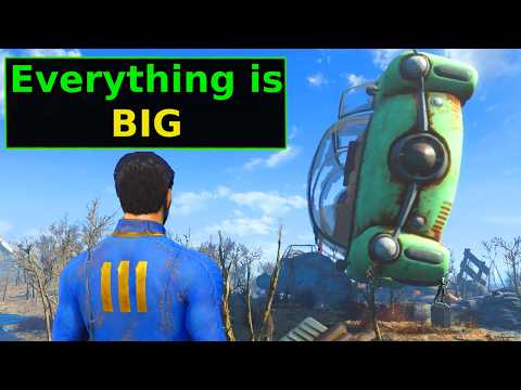 Fallout 4, but Everything is GIANT
