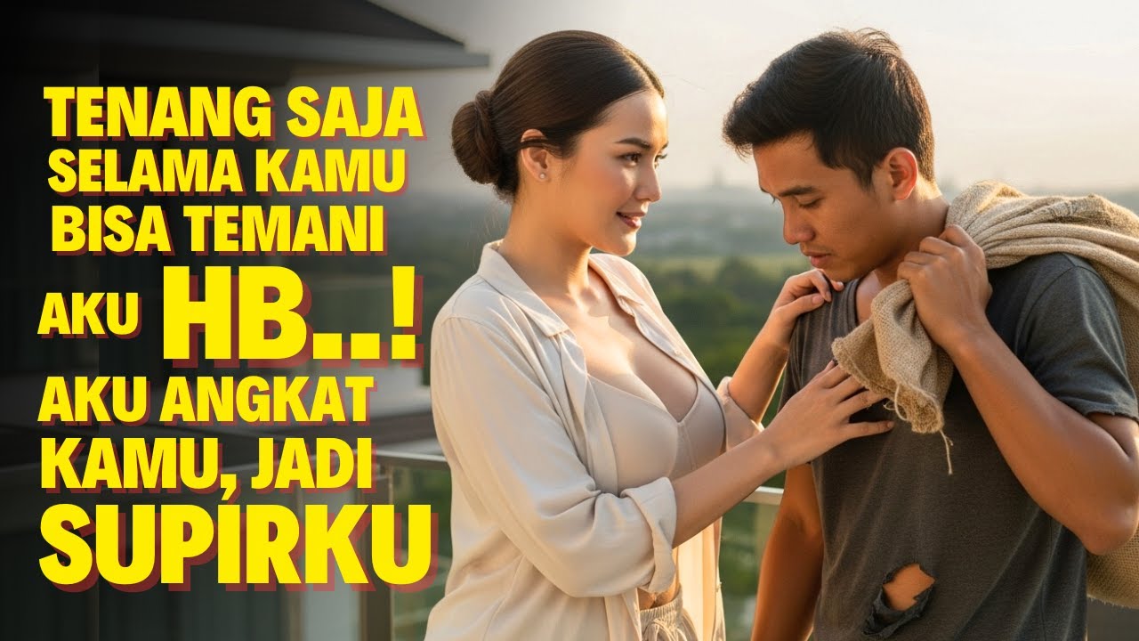 KISAH SEORANG JANDA KAYA RAYA CEO PERUSAHAAN BESAR MENOLONG PEMULUNG UNTUK JADI SUPIR PRIBADI !!