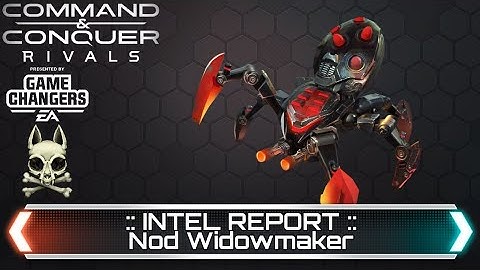Nod Widowmaker - Intel Report | Command and Conquer Rivals