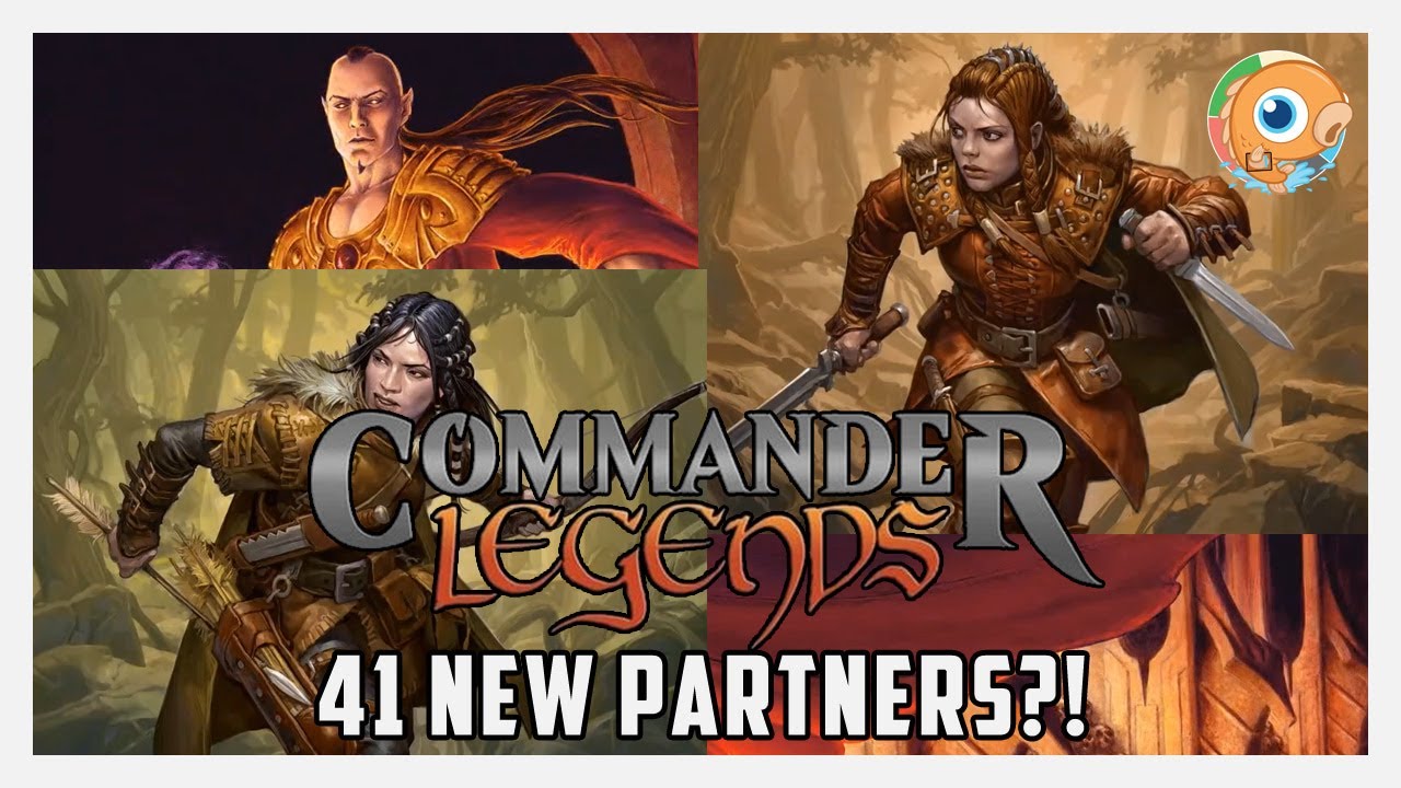 41 New Partners Coming In Commander Legends! Good or Bad?