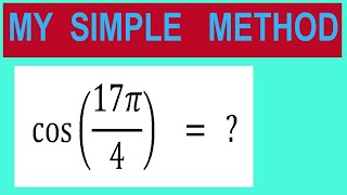 Find   trigonometry angle         cos⁡(17π/4)    =   ?