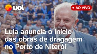 🔴 Lula em Niterói: presidente anuncia início das obras do canal de São Lourenço; acompanhe ao vivo