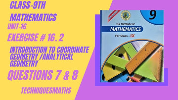 Class9 Exercise-16.2Questions.7 & 8 Complete IntroductionToCoordinateGeometry @techniquesmaths1465