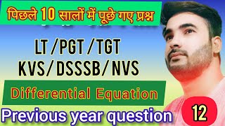 UTTARAKHAND LT GRADE MATHS | PGT\/TGT MATHS |DIFFERENTIAL EQUATION | PREVIOUS YEAR QUESTION\/PAPER