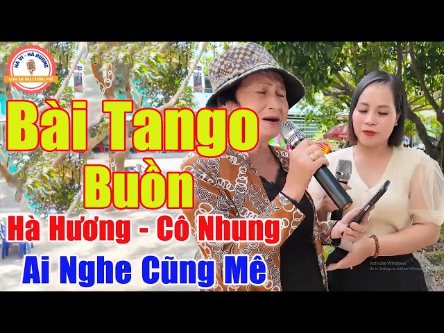 Bài Tango Buồn - Màn Song Ca Cực Đỉnh Khiến Người Nghe Phát Mê Theo Điệu Nhạc | Hà Hương ft Cô Nhung class=