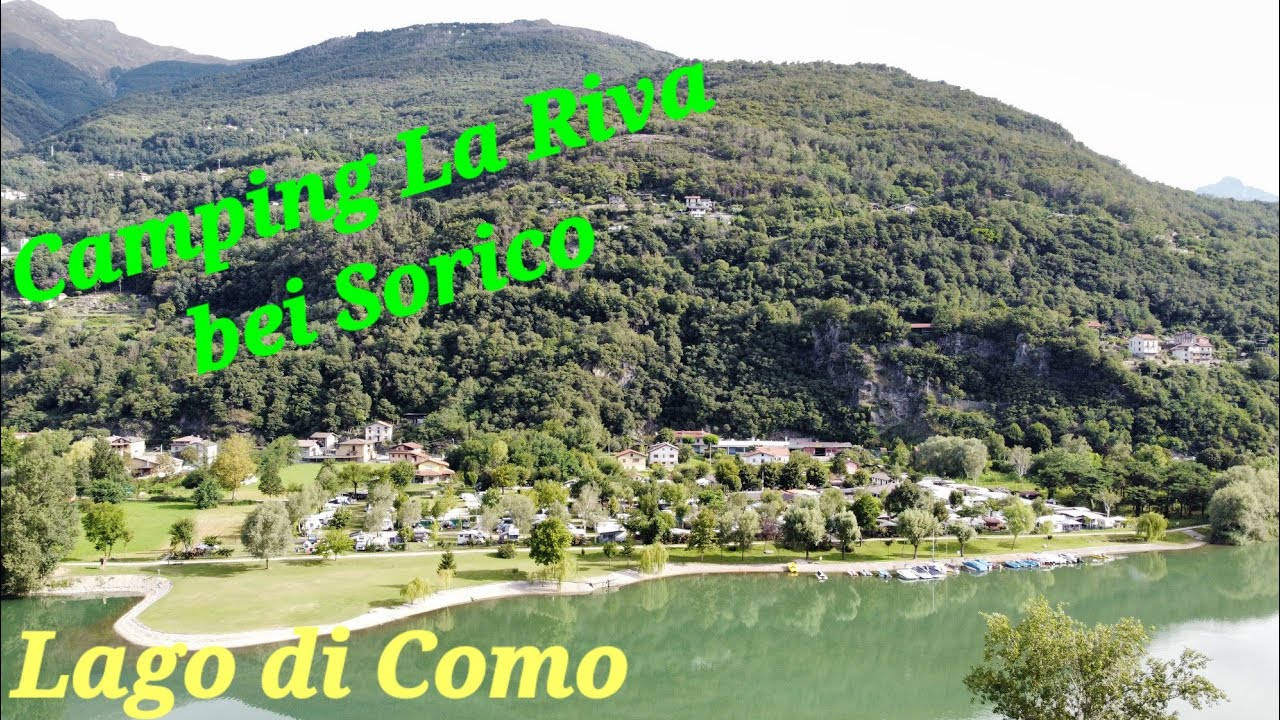 2023 Lago di Como / Comer See - Camping La Riva bei Sorico - Drohnenaufnahmen in 4K