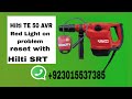 Hilti TE 50 Red Light on reset with Hilti service reset tool ( SRT ) and off Red Light 🚨