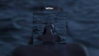 Tatto-Loreen [speed up] ♡ (violins playing and the angels crying...)