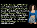 My Wife&rsquo;s Lawyer Served Me Papers At Work. &ldquo;She Gets Everything, Including Full Custody,&rdquo; So I..