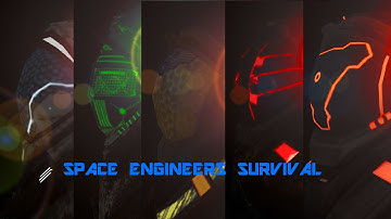 Space Engineers Survival: The Story So Far