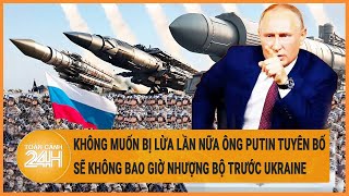 Toàn cảnh thế giới: “Không muốn bị lừa lần nữa” ông Putin tuyên bố không nhượng bộ Ukraine