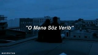 AISEL - O Mənə Söz Verib (Sözləri/Lyrics)