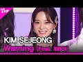 KIM SEJEONG, Warning(Feat. lIlBOI) (김세정, Warning (Feat. lIlBOI)) [THE SHOW 210406]