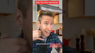 Why The Rich Get Richer money rich retirement investing finance savings tax stocks