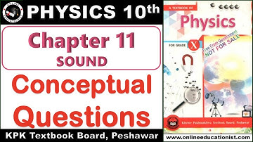 Conceptual Questions | Physics 10th | Chapter 11 | Sound | KPK Textbook Board, Peshawar