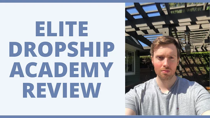 The Ultimate Guide to Elite Dropship Academy: Is it Worth the Investment?