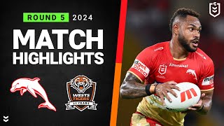 NRL 2024 | Dolphins v Wests Tigers | Match Highlights