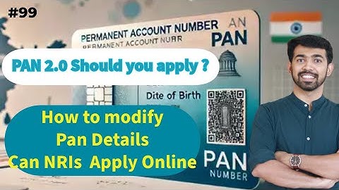 Episode#99- Everything about PAN 2.0 & How to Modify Pan Details Online #stockmarketmalayalam .