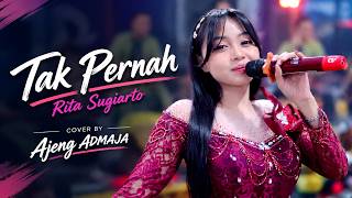 NEWEST ADMAJA KERI KERI - Never - Rita Sugiarto cover by ajeng