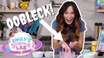 Emily’s Science Lab - OOBLECK - Easy science experiment for kids