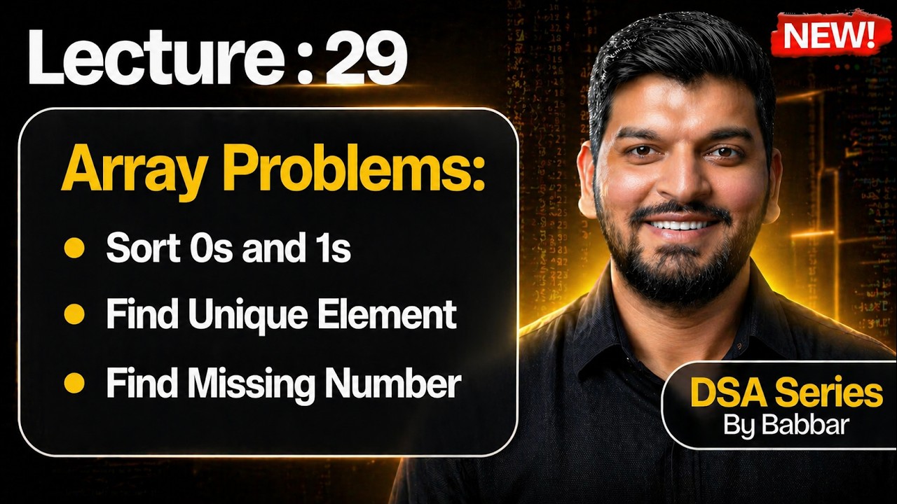 Lecture 29: Array Problem Solving Part-3 || DSA Series by Babbar - YouTube