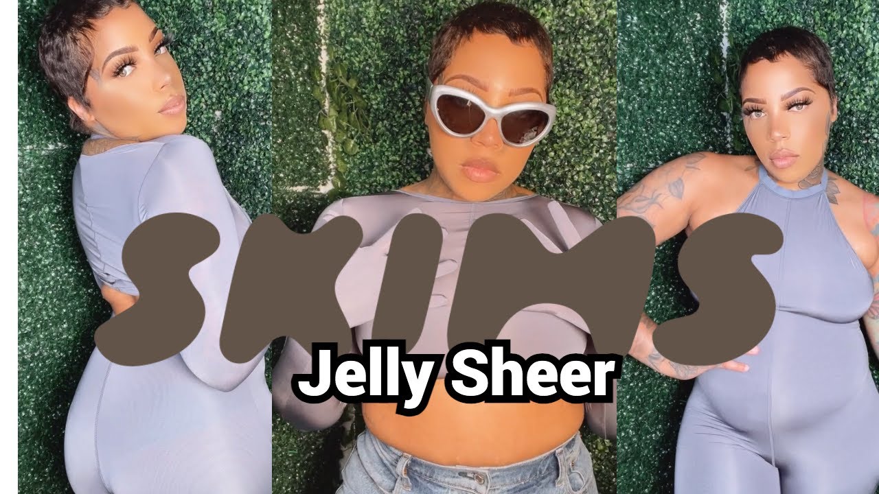 NEW SKIMS JELLY SHEER COLLECTION 