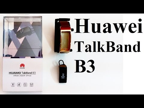 Huawei TalkBand B3 : Unboxing and First Impressions