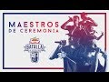 Maestros de ceremonia  prod cenzi stilos  red bull internacional 2018