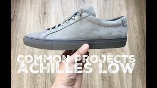 Common Projects Achilles Low ‘Nabuk grey’ | UNBOXING & ON FEET | luxury fashion | 2017 | HD