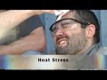 Heat Stress Safety Training Video