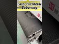 Automatic Deburring Machine for Laser Cut Metal Parts
