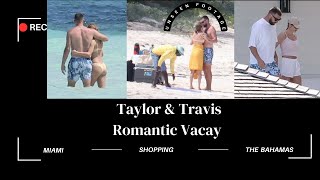 Exclusive Look Inside Travis Kelce And Taylor Swift's Romantic Vacation 💖 #taylorswift #traviskelce